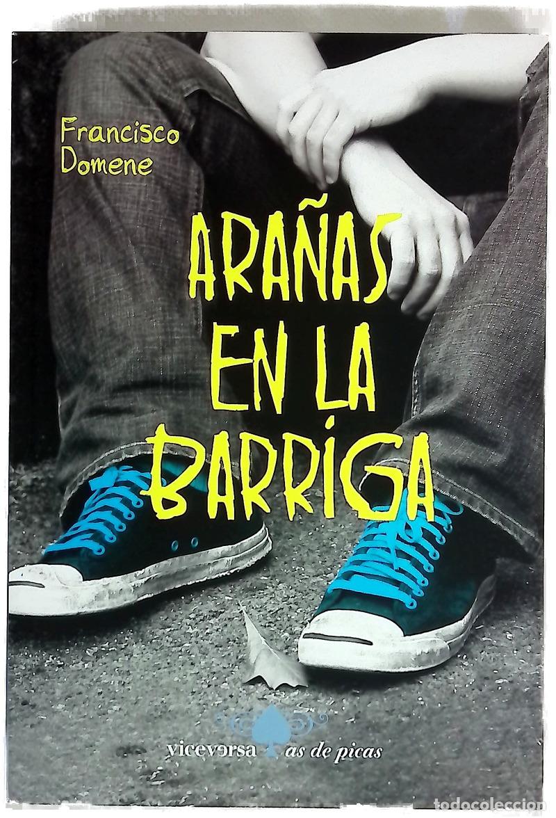 Libros: Ara&ntilde;as en la barriga - Domene, Francisco