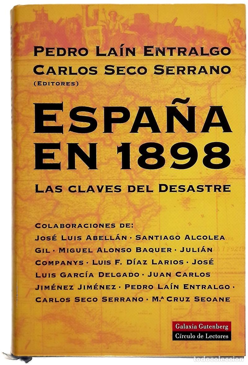 Libros: Espa&ntilde;a en 1898 las claves del desastre