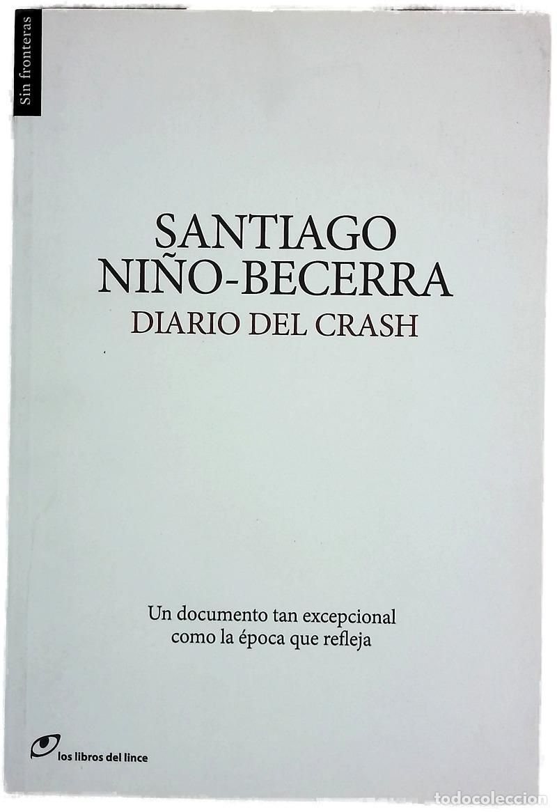 Libros: Diario del crash - Ni&ntilde;o Becerra, Santiago; Manch&oacute;n, Manel