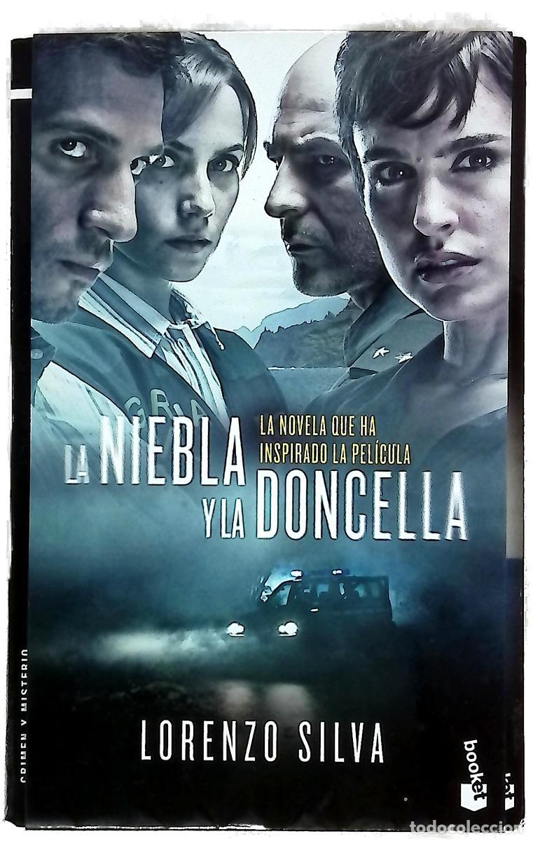 Libros: La niebla y la doncella - Lorenzo Silva