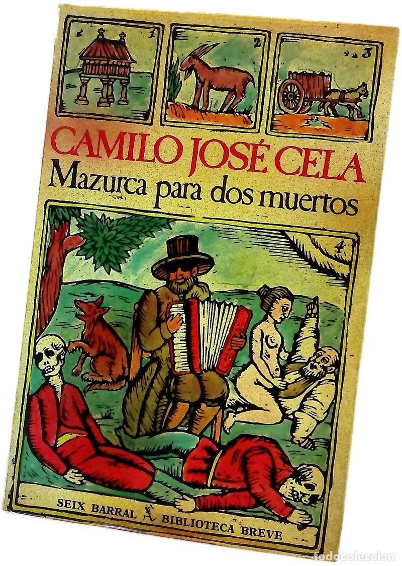 Libros: Mazurca para dos muertos - Cela, Camilo Jos&eacute;
