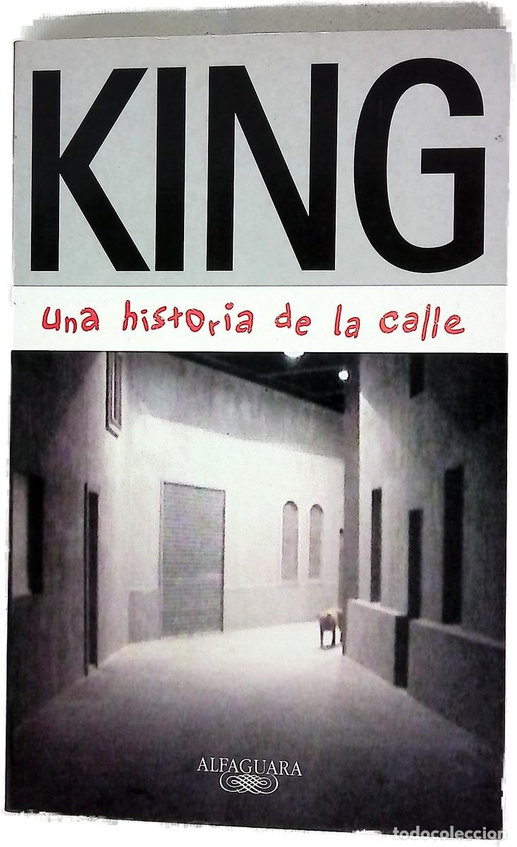 Libros: King una historia de la calle