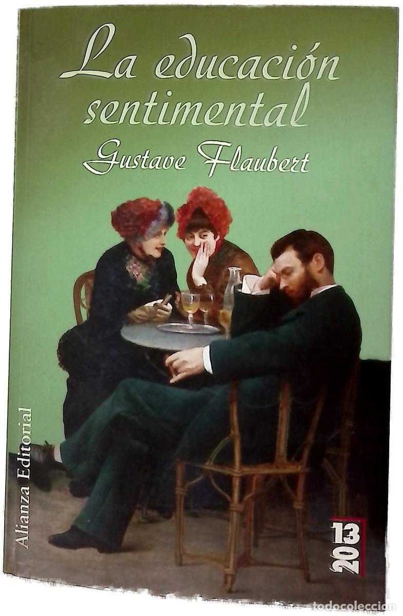 Libros: La educaci&oacute;n sentimental - Flaubert, Gustave; Salabert, Miguel