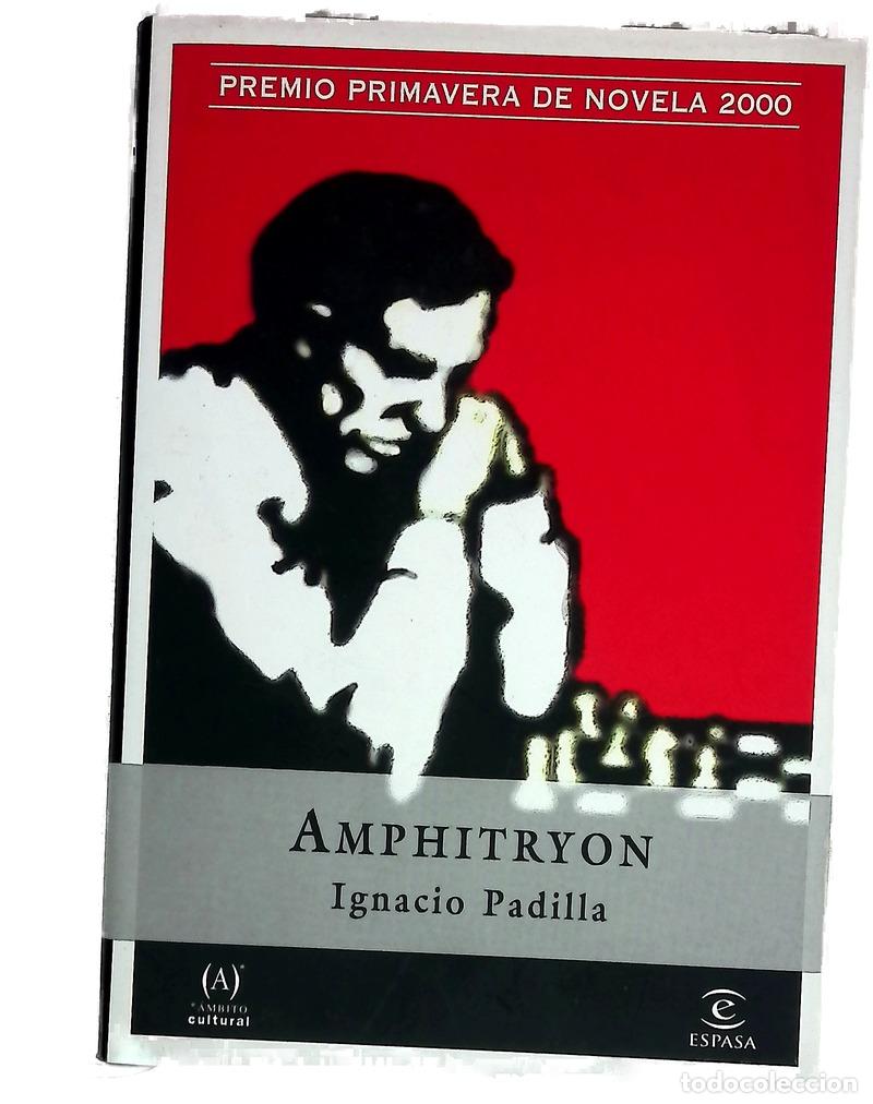 Livres: Amphitryon - Padilla, Ignacio