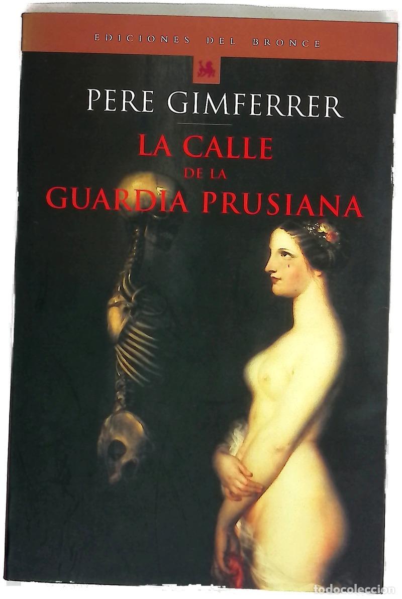 Livres: La calle de la guardia prusiana