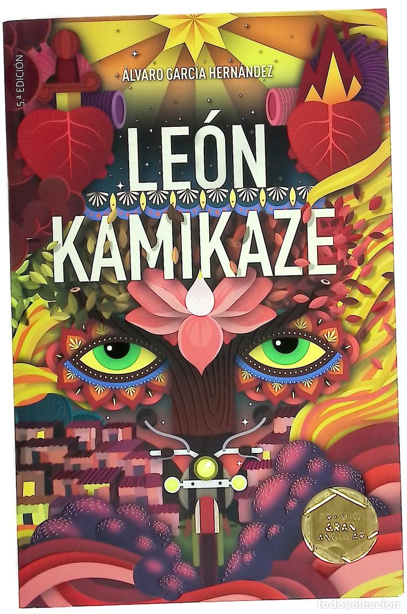 Livres: Le&oacute;n kamikaze - Garc&iacute;a Hern&aacute;ndez, &Aacute;lvaro