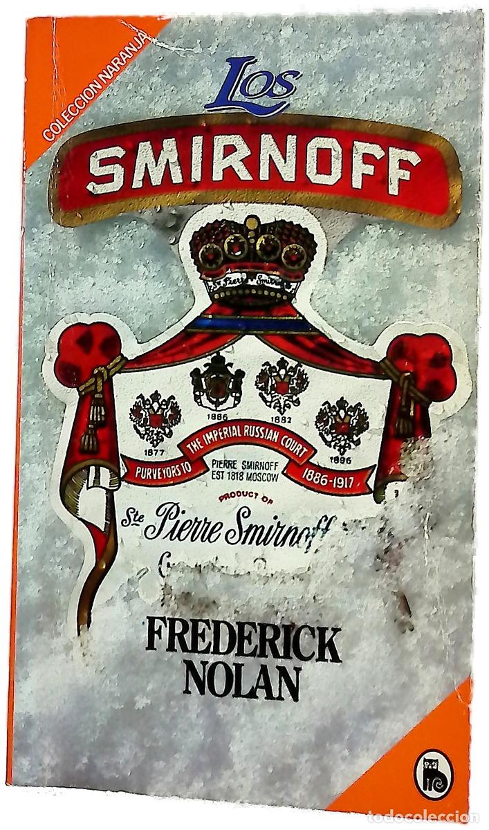 Libros: Los Smirnoff - Nolan, Frederick; Samons, Antonio