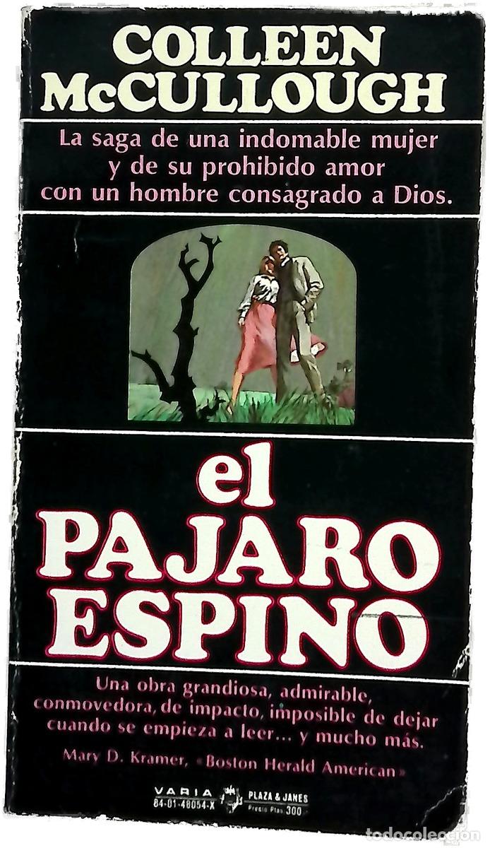 Libros: El p&aacute;jaro espino - McCullough, Colleen; Ferrer Aleu, J