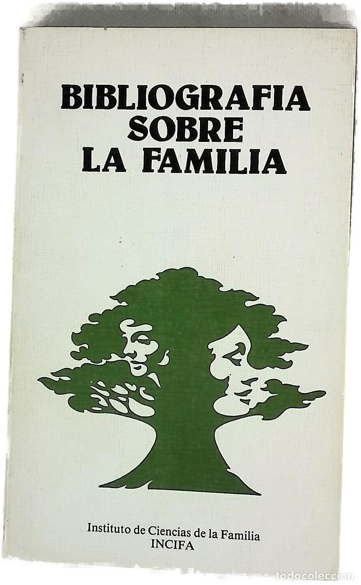 Libros: Bibliograf&iacute;a sobre la familia