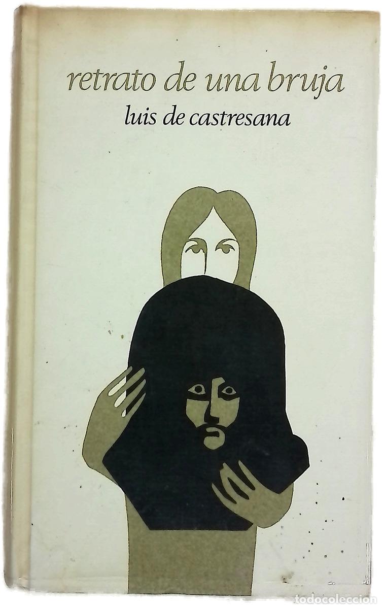 Libros: Retrato de una bruja - Castresana, Luis de