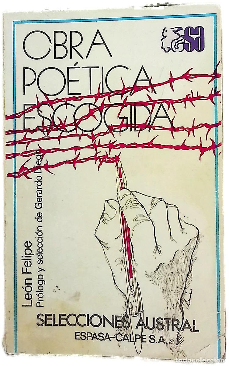 Libros: Obra po&eacute;tica escogida - Le&oacute;n Felipe; Diego, Gerardo
