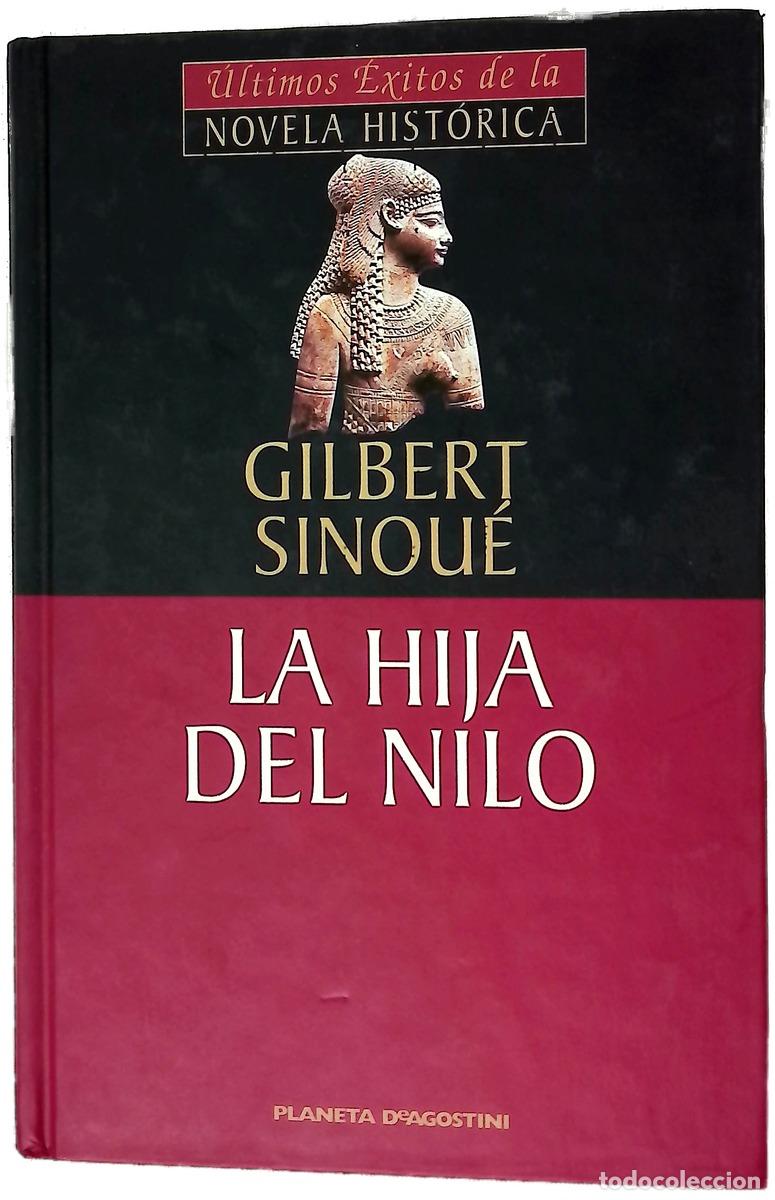 Libros: La hija del Nilo - Sinou&eacute;, Gilbert