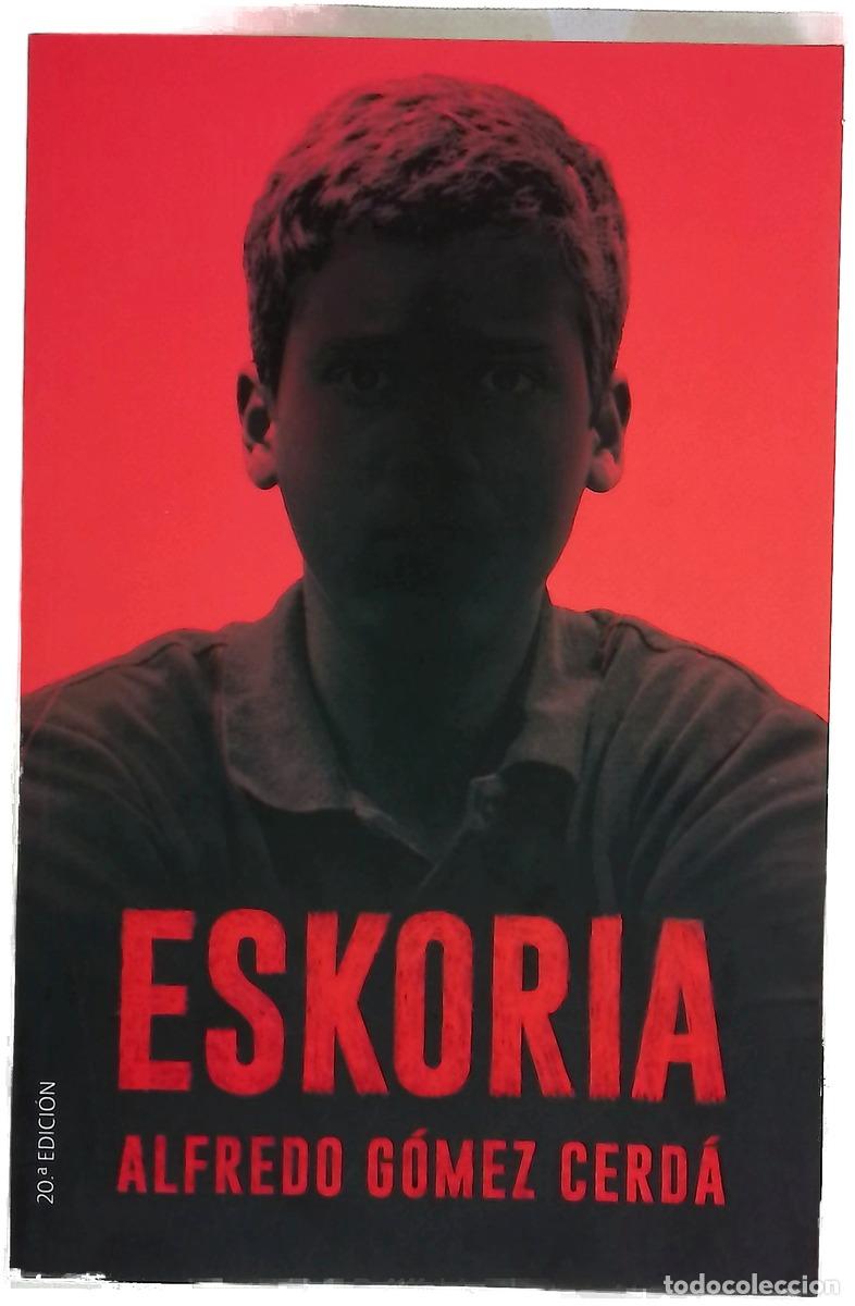 Libros: Eskoria - G&oacute;mez Cerd&aacute;, Alfredo