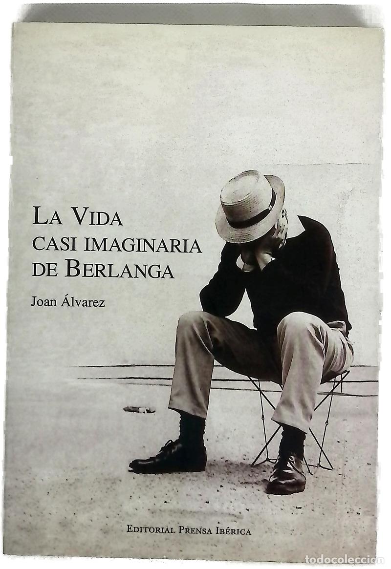Libros: La vida casi imaginaria de Berlanga