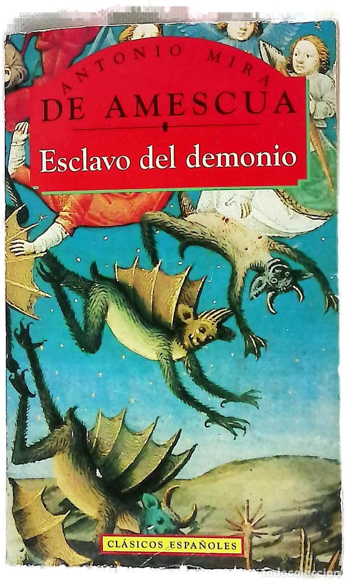 Libros: El esclavo del demonio - Antonio Mira de Amescua