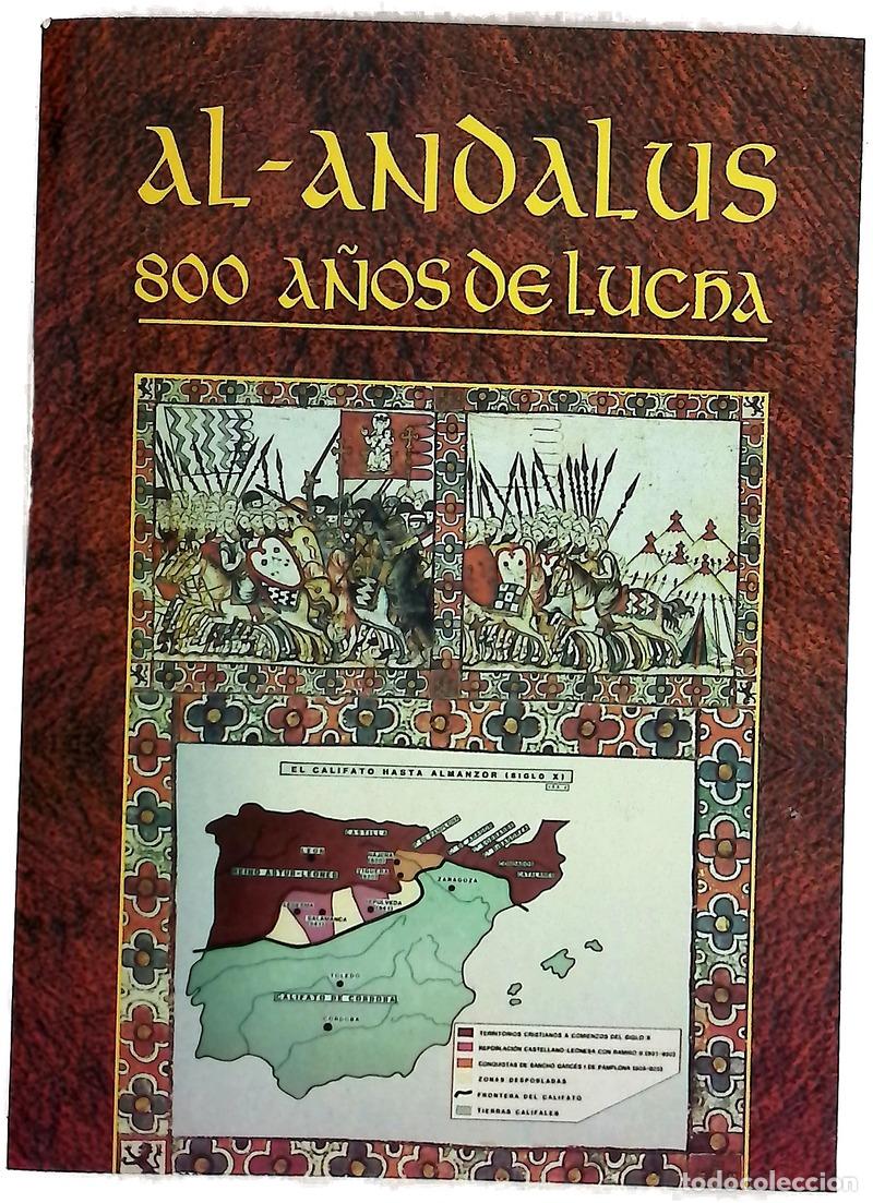 Livres: Al-Andalus 800 a&ntilde;os de lucha