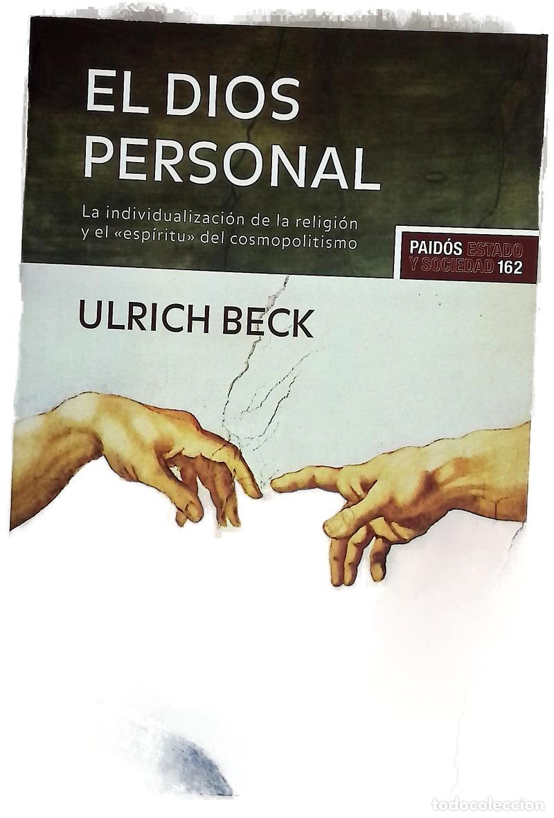 Livres: El Dios personal la individualizaci&oacute;n de la religi&oacute;n y el &rdquo;esp&iacute;ritu&rdquo; del cosmopolitismo