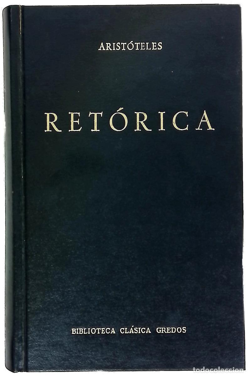 B&uuml;cher: Ret&oacute;rica - Arist&oacute;teles; Racionero, Quint&iacute;n