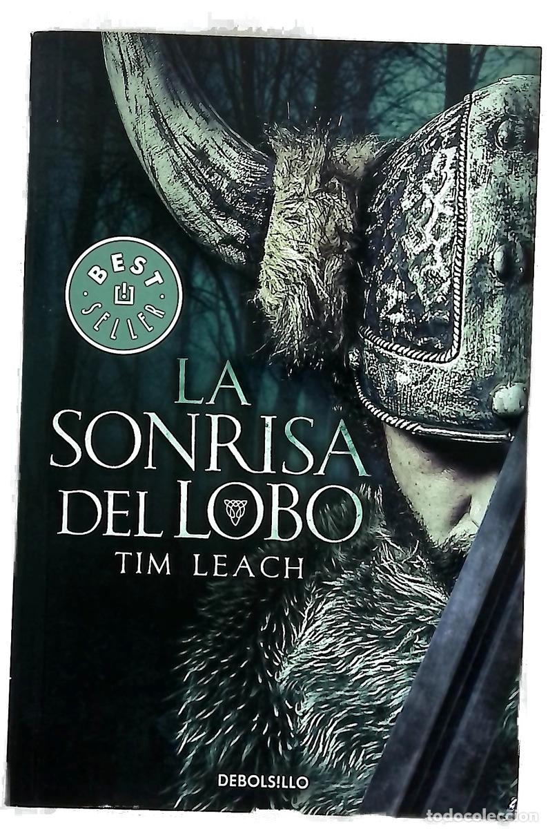 Libros: La sonrisa del lobo - Leach, Tim; Dols Gallardo, Gabriel