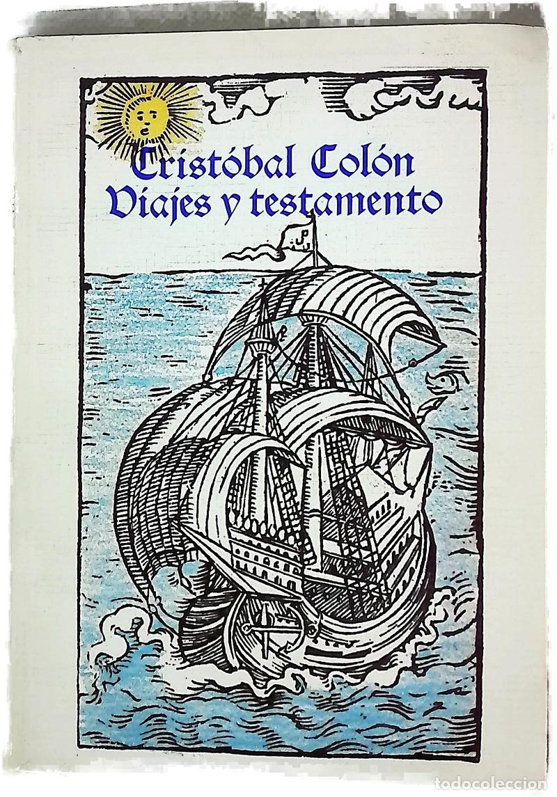 Libros: Viajes y testamento - Col&oacute;n, Crist&oacute;bal