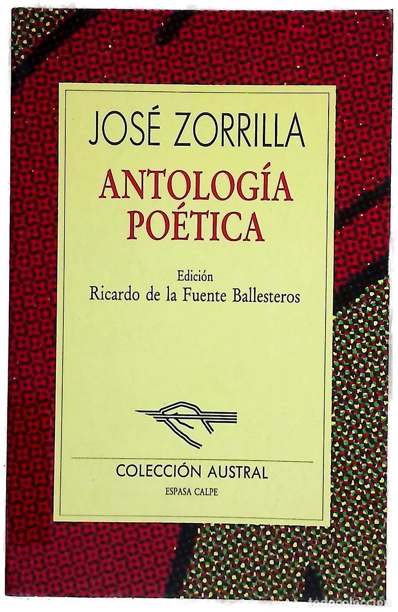 B&uuml;cher: Antolog&iacute;a po&eacute;tica - Zorrilla, Jos&eacute;; Fuente Ballesteros, Ricardo de la