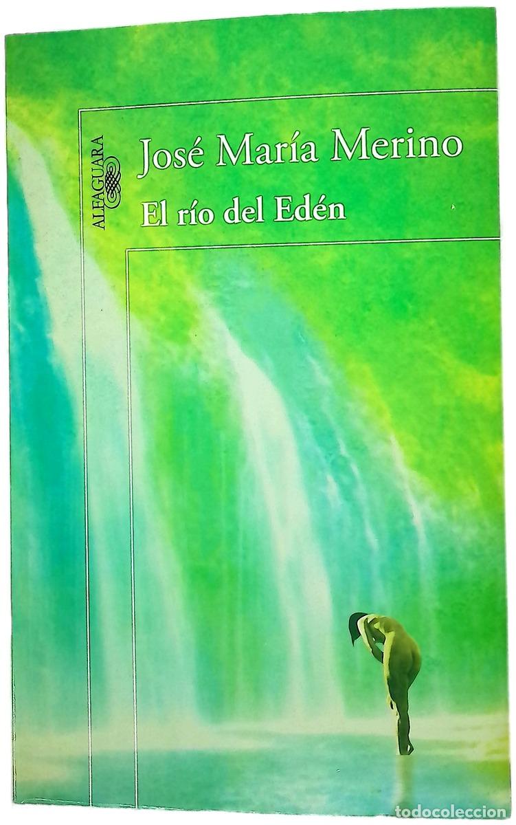 B&uuml;cher: El r&iacute;o del Ed&eacute;n - Merino, Jos&eacute; Mar&iacute;a