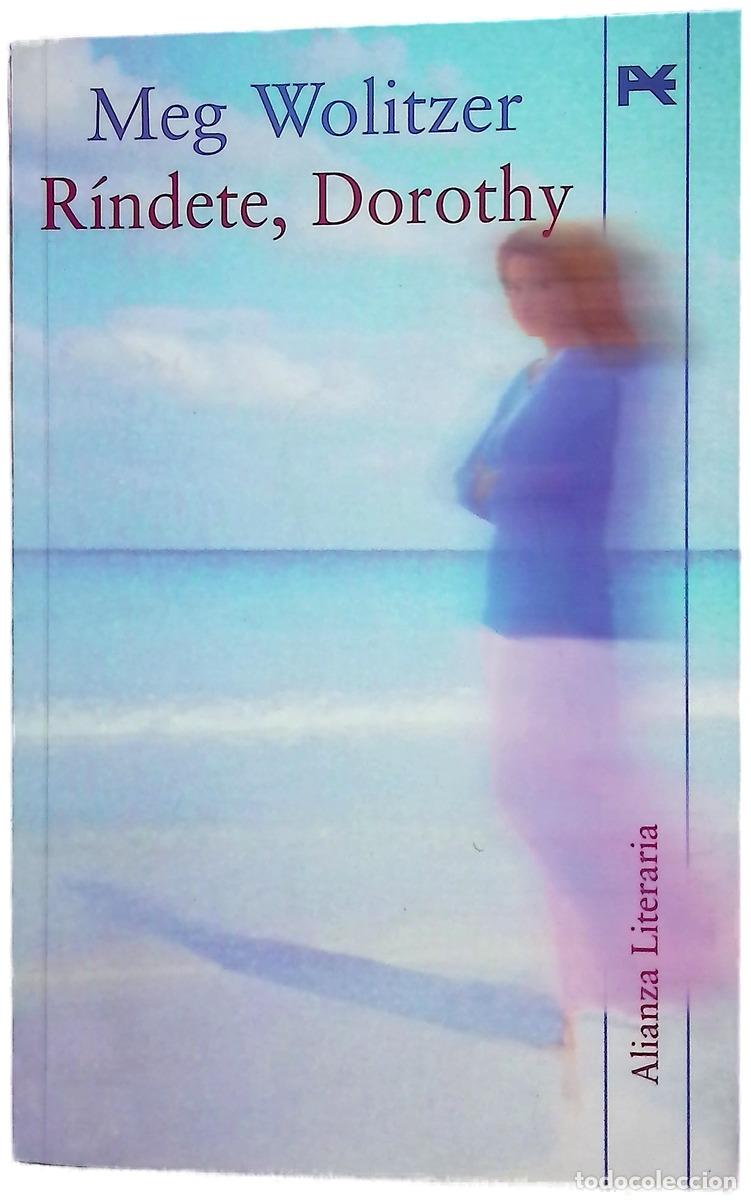 B&uuml;cher: R&iacute;ndete, Dorothy - Wolitzer, Meg