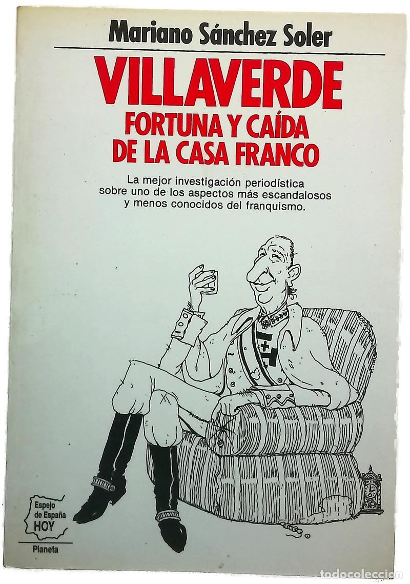 B&uuml;cher: Villaverde fortuna y ca&iacute;da de la casa Franco