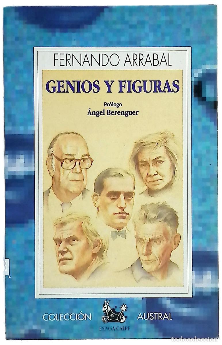 B&uuml;cher: Genios y figuras &rdquo;--mis idolatrados genios&rdquo;