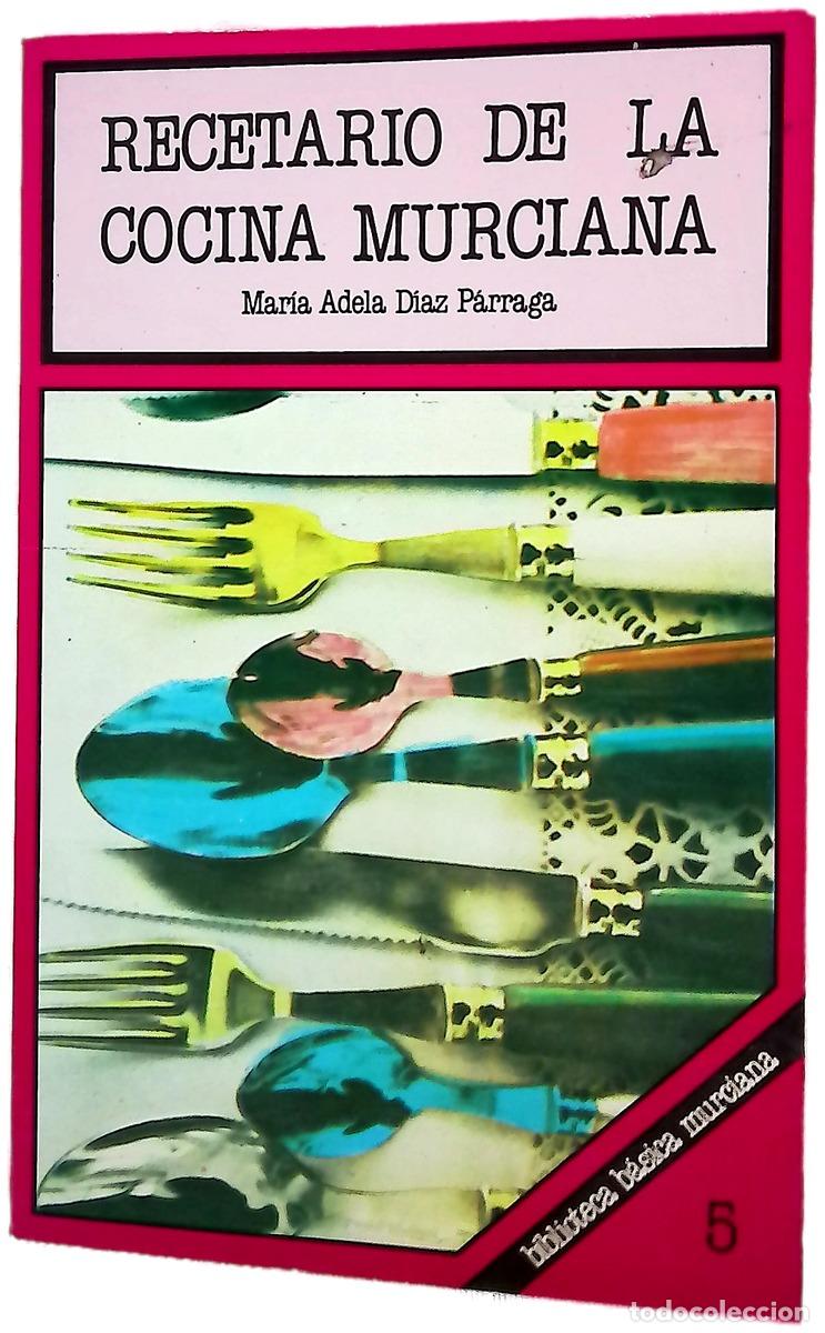 B&uuml;cher: Recetario de cocina murciana