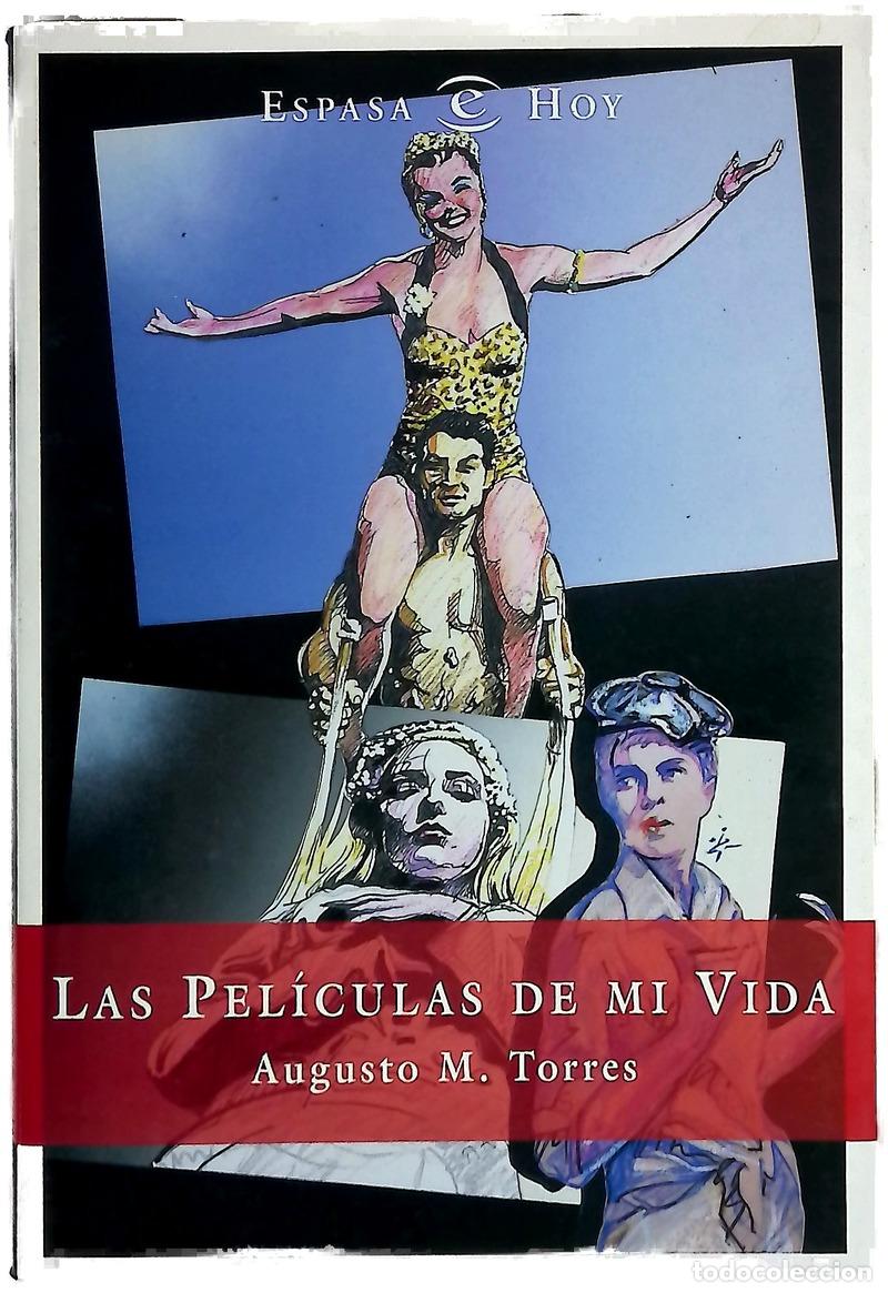 B&uuml;cher: Las pel&iacute;culas de mi vida - Torres, Augusto M