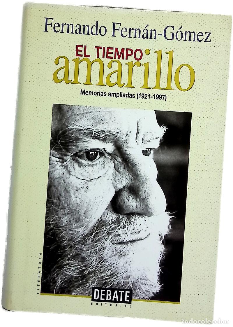 B&uuml;cher: El tiempo amarillo memorias ampliadas (1921-1997)