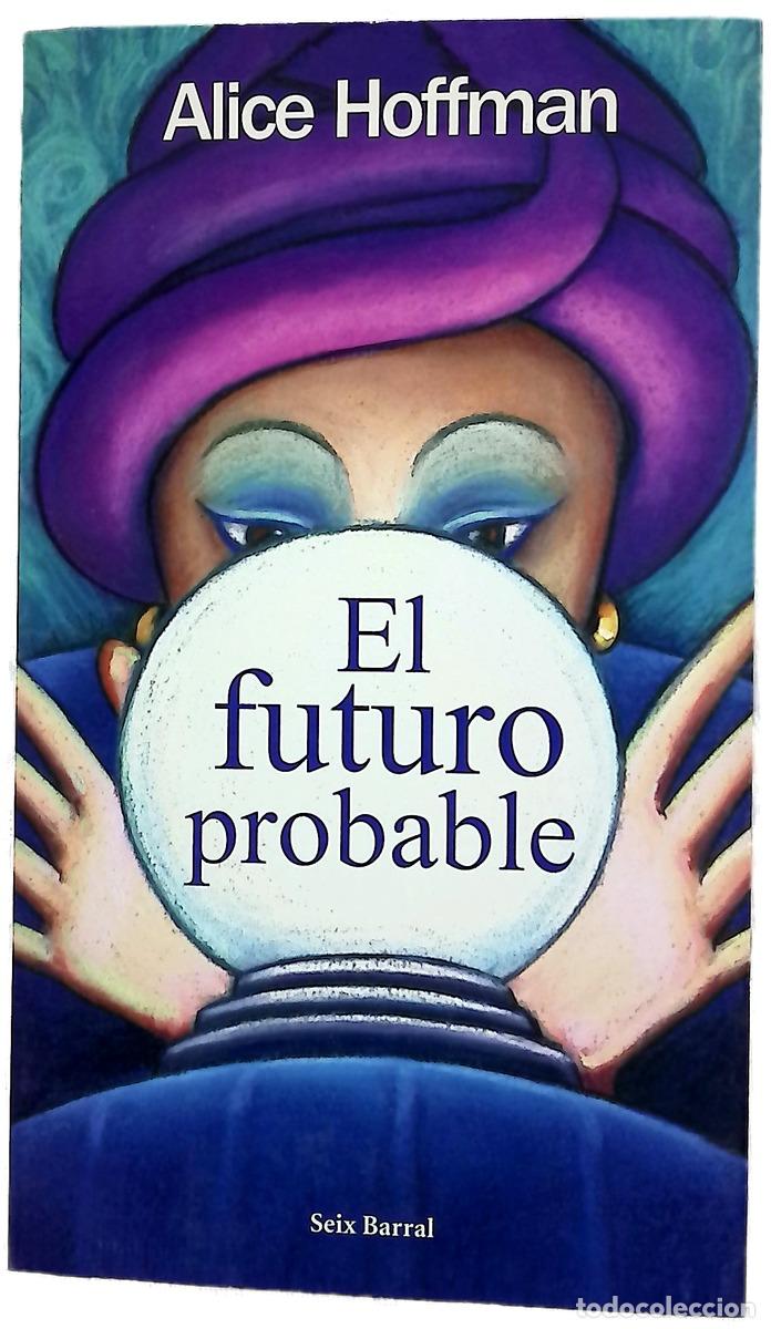 books: El futuro probable - Hoffman, Alice