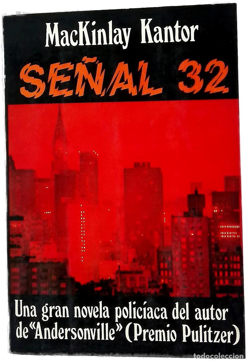 books: Se&ntilde;al 32 - Kantor, Mackinlay