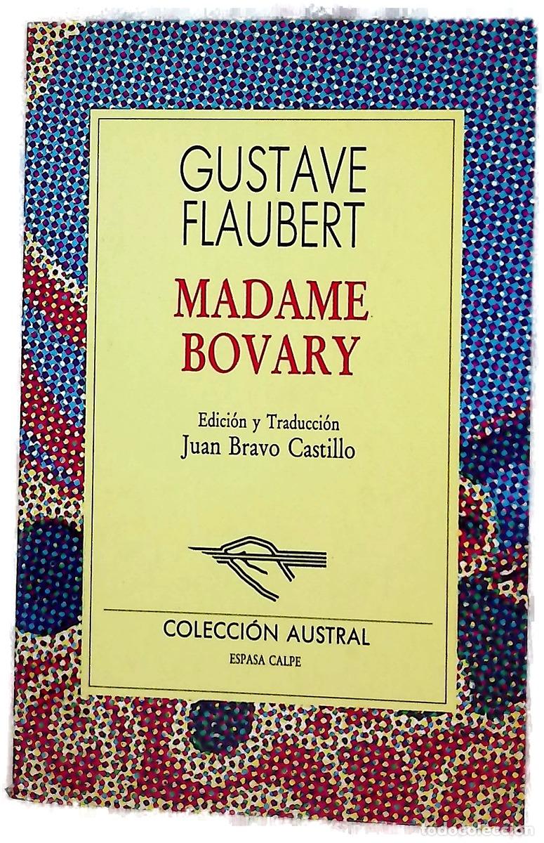 books: Madame Bovary - Flaubert, Gustave; Bravo Castillo, Juan