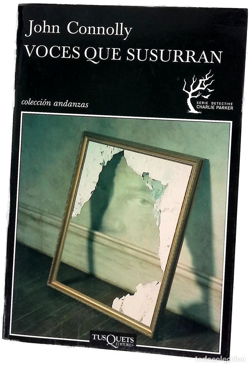 books: Voces que susurran - Connolly, John; Milla Soler, Carlos