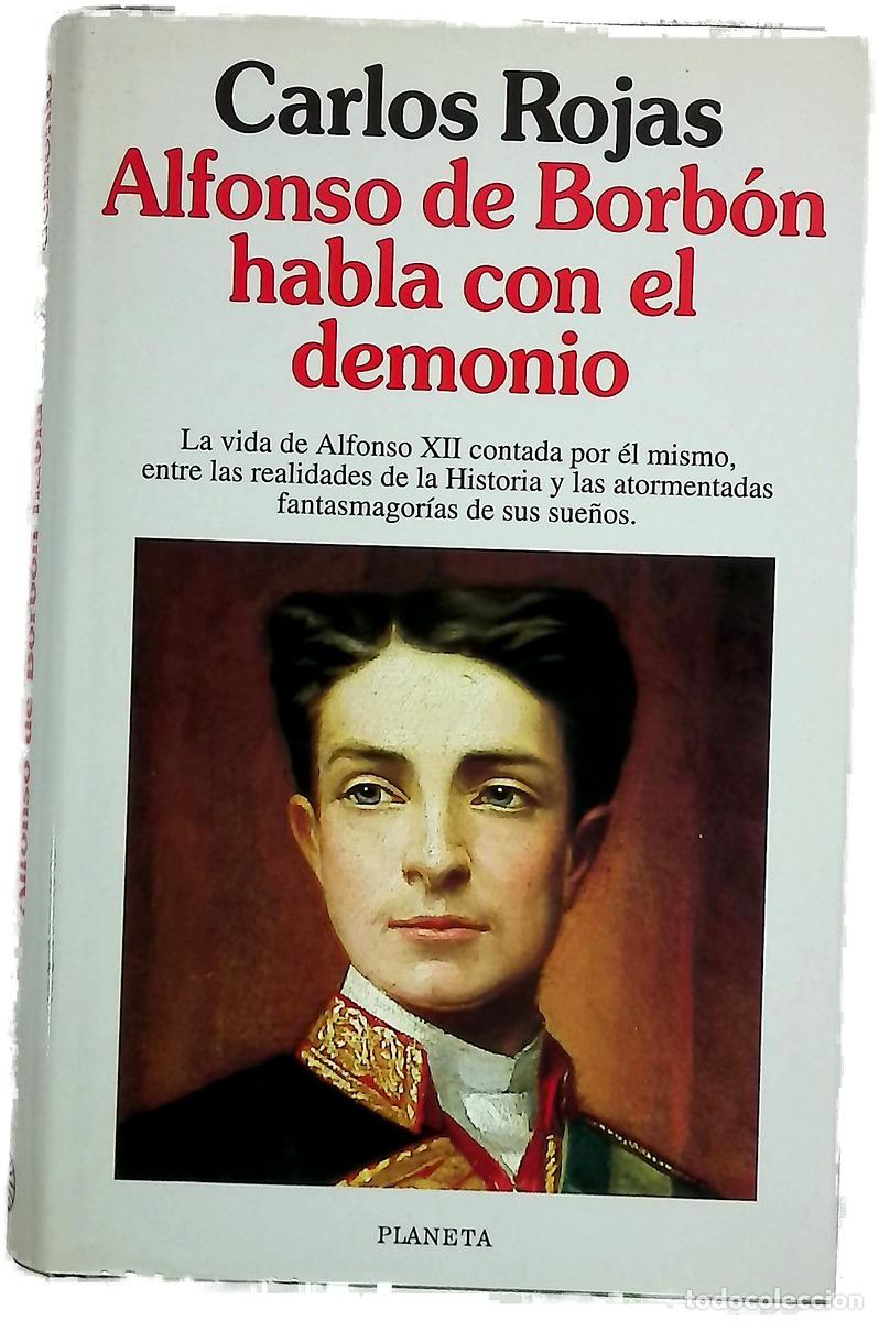 B&uuml;cher: Alfonso de Borb&oacute;n habla con el demonio