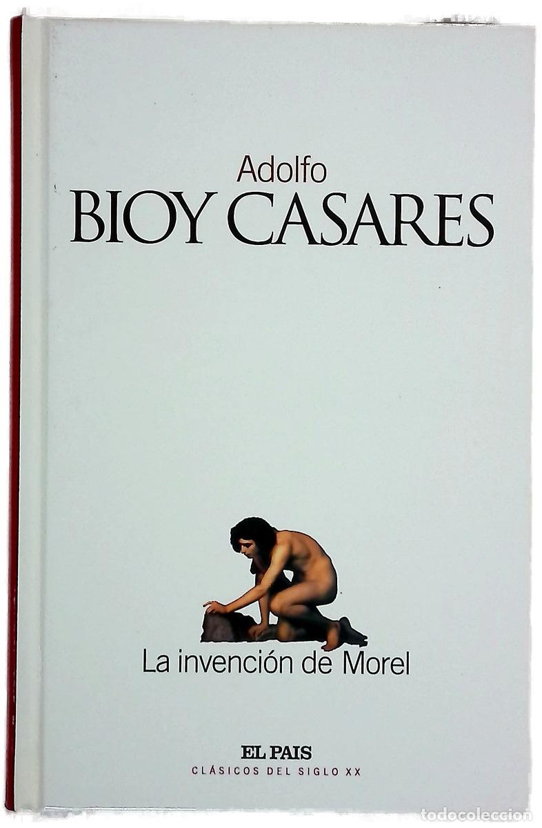 B&uuml;cher: La invenci&oacute;n de Morel - Bioy Casares, Adolfo