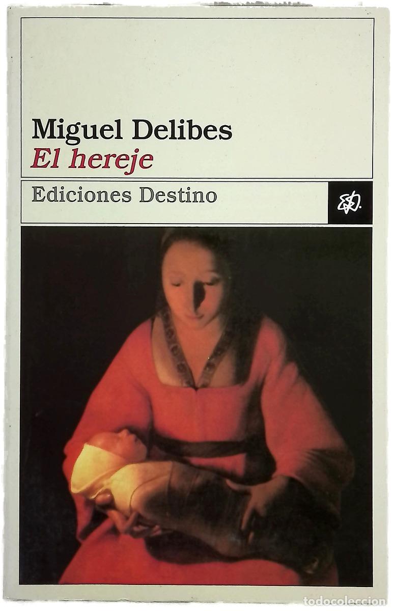 B&uuml;cher: El hereje - Delibes, Miguel