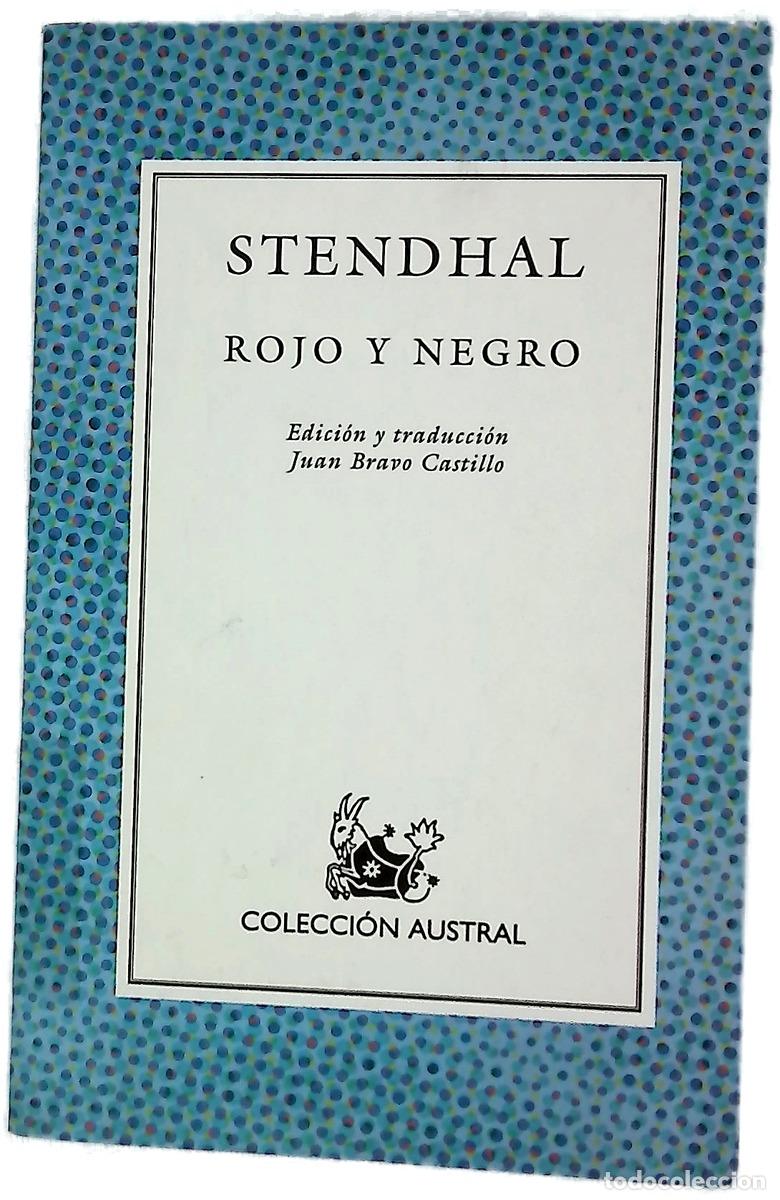 Libros: Rojo y negro - Stendhal; Bravo Castillo, Juan
