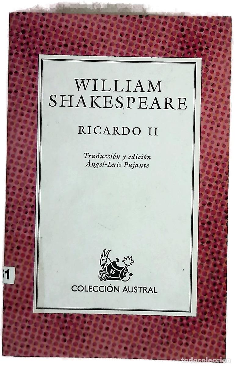 Libros: Ricardo II - Shakespeare, William; Pujante, &Aacute;ngel-Luis