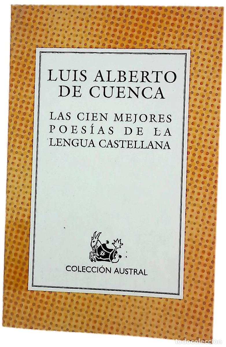 Livres: Las cien mejores poes&iacute;as de la lengua castellana