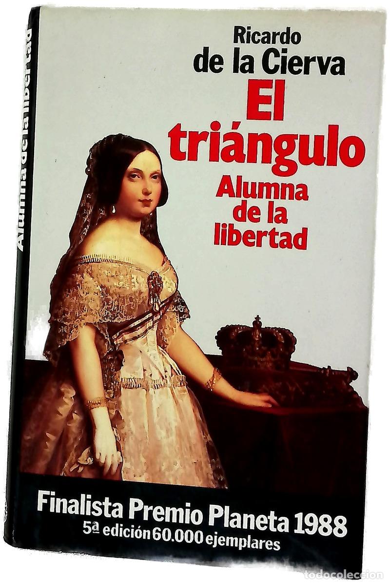 Livres: Alumna de la libertad : adolescencia y perversidad de Isabel II : los cuatro primeros amantes