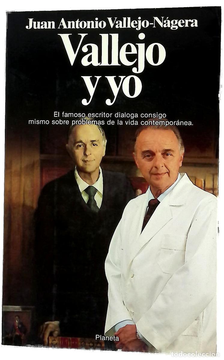 Libros: Vallejo y yo - Vallejo-N&aacute;gera, Juan Antonio
