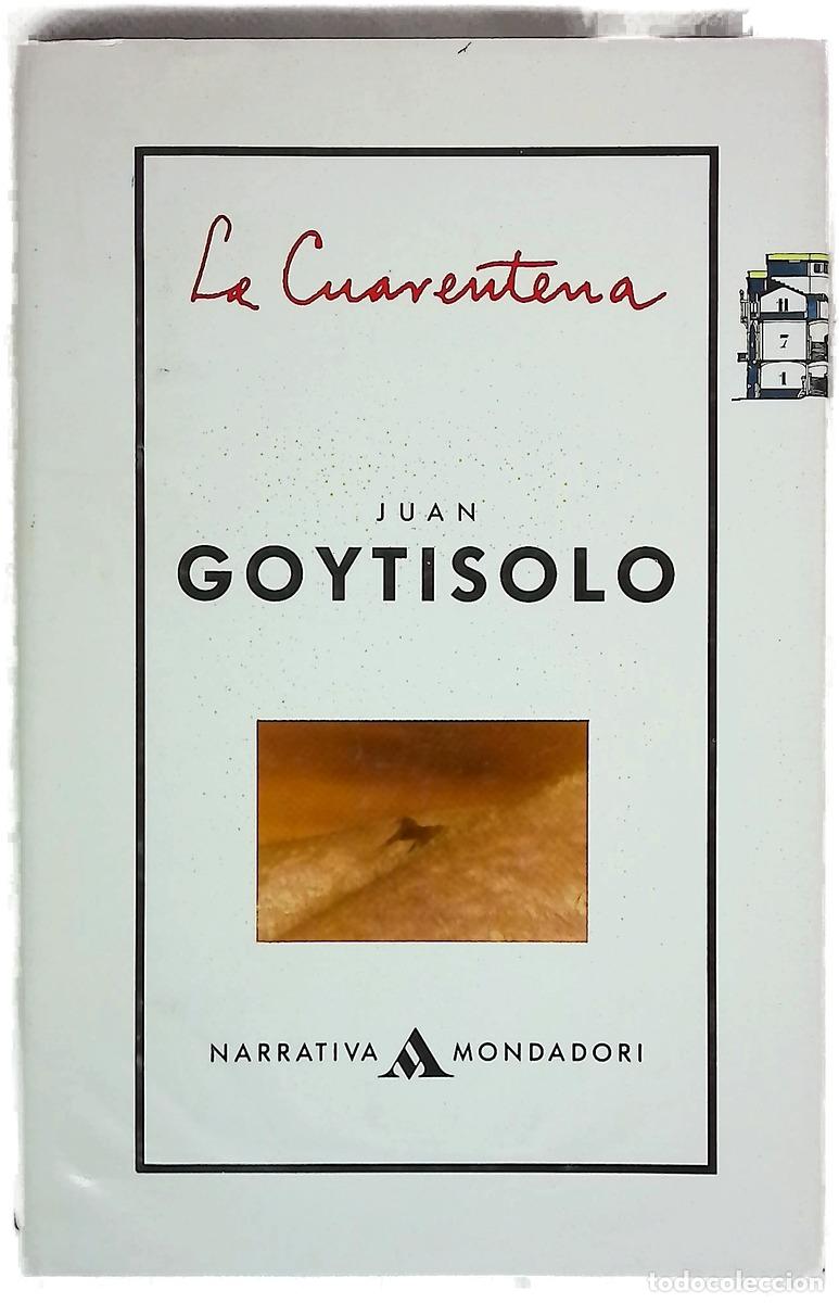 books: La cuarentena - Goytisolo, Juan