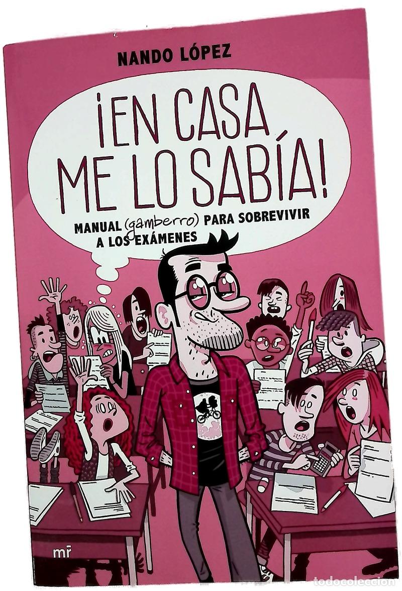 books: &iexcl;En casa me lo sab&iacute;a! : Manual (gamberro) para sobrevivir a los ex&aacute;menes