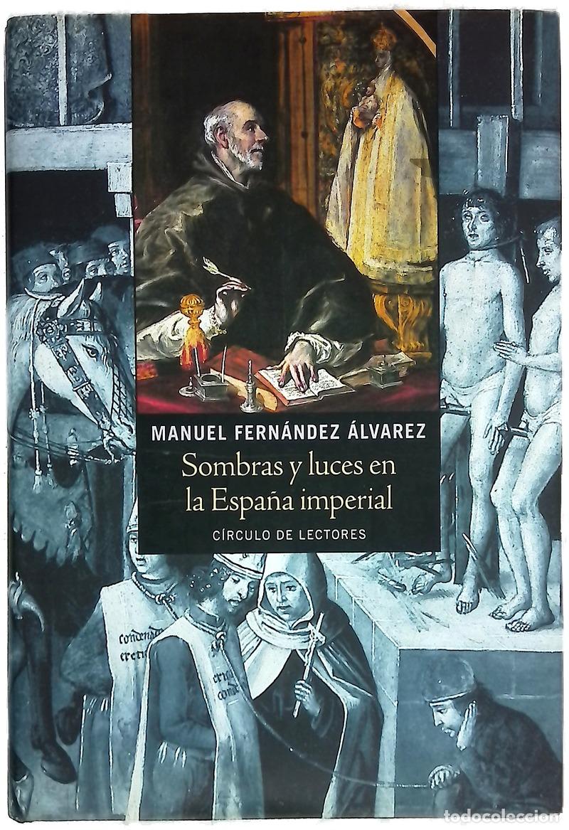 books: Sombras y luces en la Espa&ntilde;a Imperial