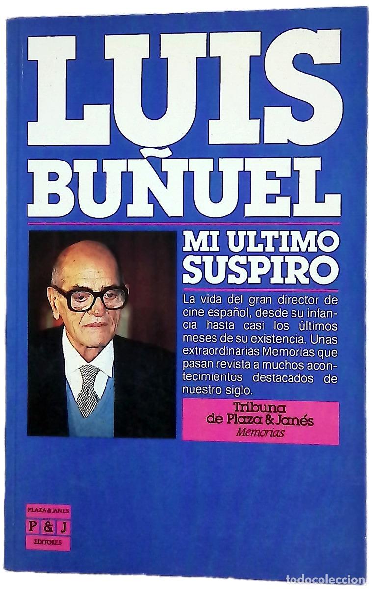 books: Mi &uacute;ltimo suspiro - Bu&ntilde;uel, Luis; Carri&egrave;re, Jean-Claude