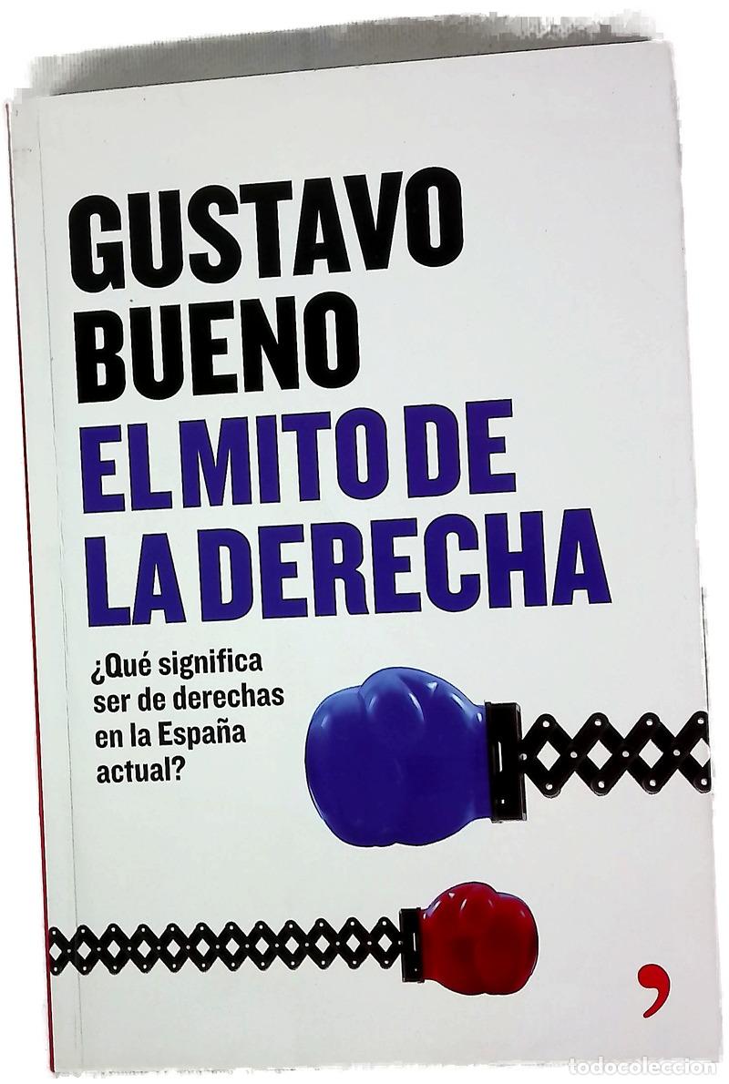 books: El mito de la derecha &iquest;qu&eacute; significa ser de derechas en la Espa&ntilde;a actual?