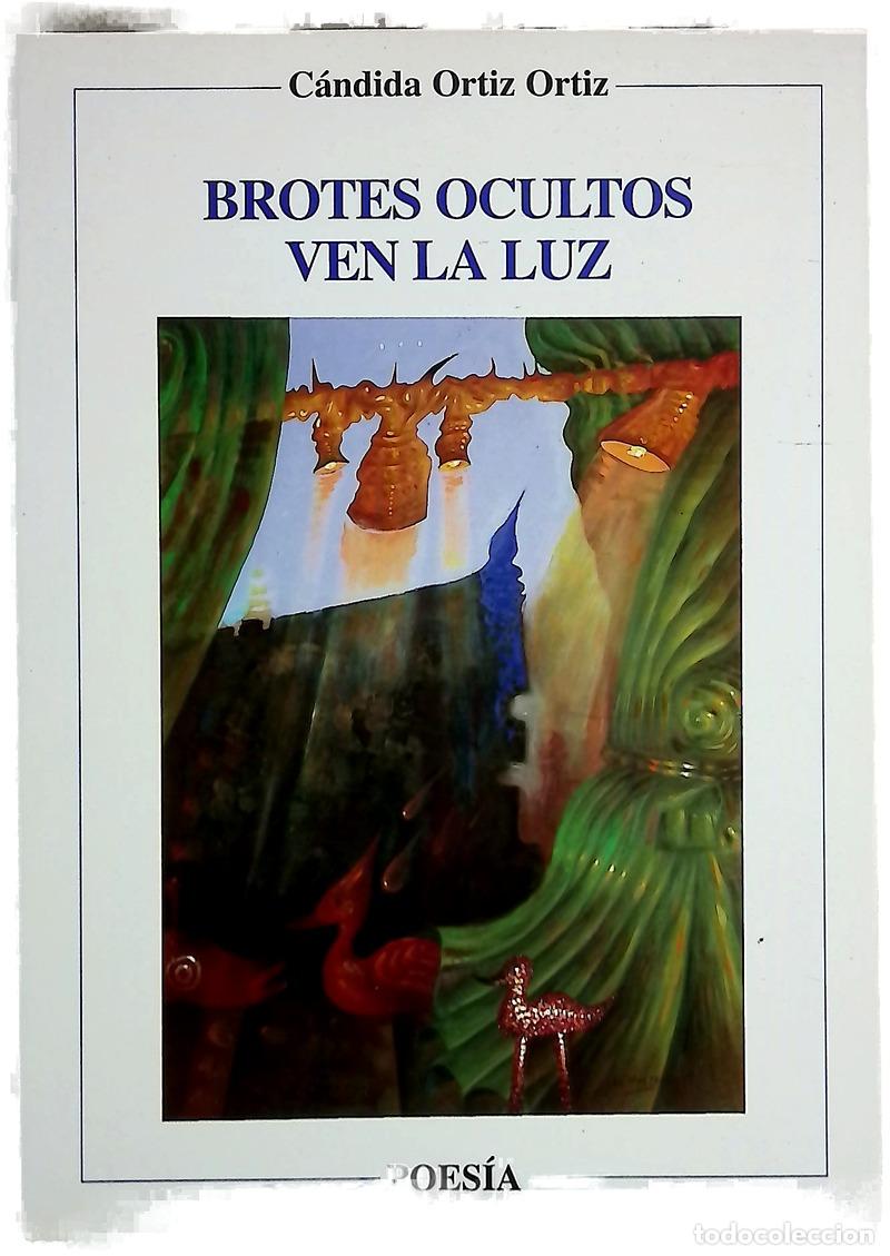 books: Brotes ocultos ven la luz
